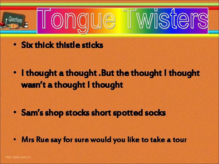  • Six thick thistle sticks • I thought a thought. But the thought