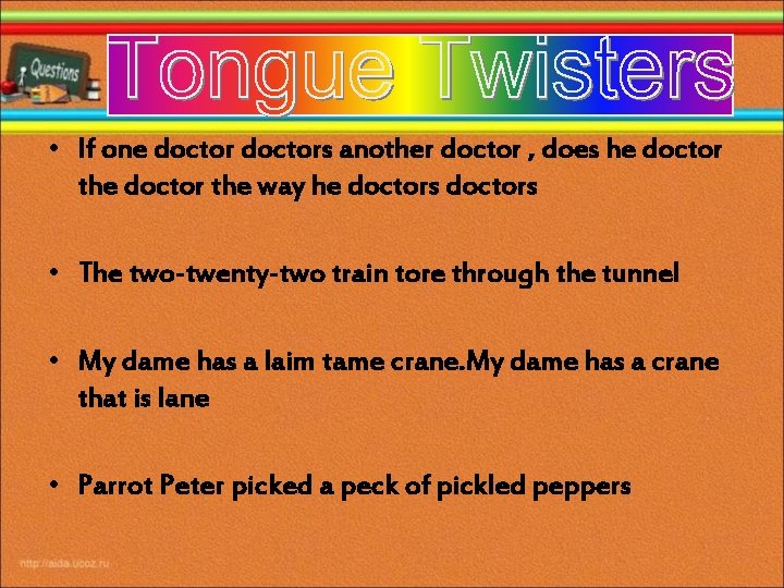  • If one doctors another doctor , does he doctor the way he