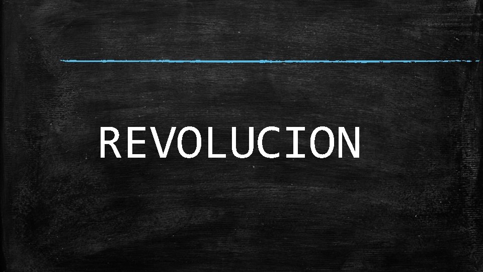 REVOLUCION 