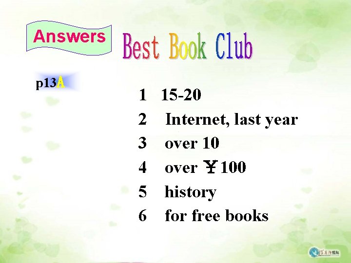 Answers p 13 A 1 2 3 4 5 6 15 -20 Internet, last Answers p 13 A 1 2 3 4 5 6 15 -20 Internet, last
