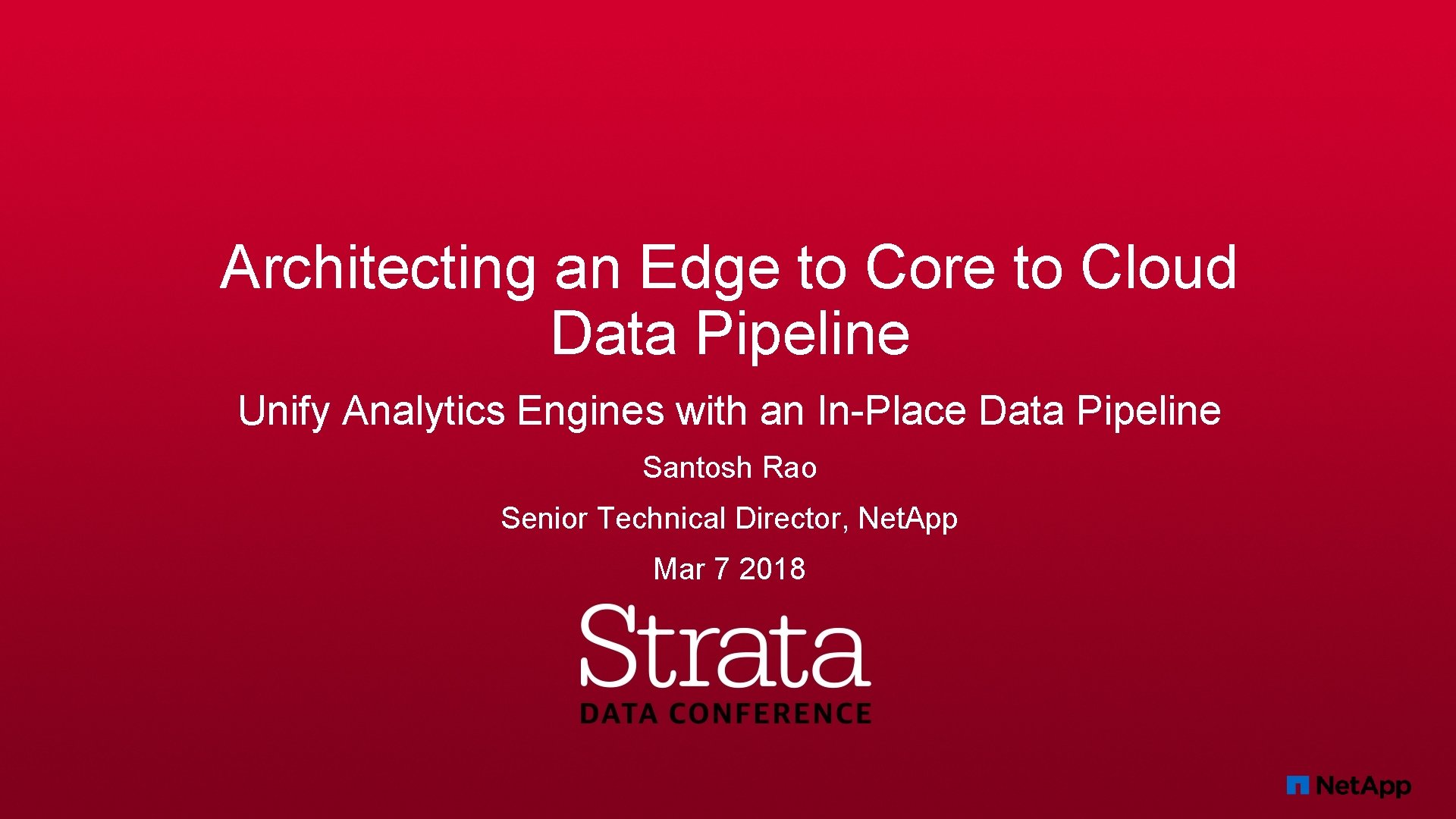 Architecting an Edge to Core to Cloud Data Pipeline Unify Analytics Engines with an