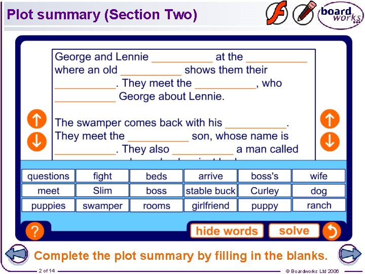 Plot summary (Section Two) Complete the plot summary by filling in the blanks. 2