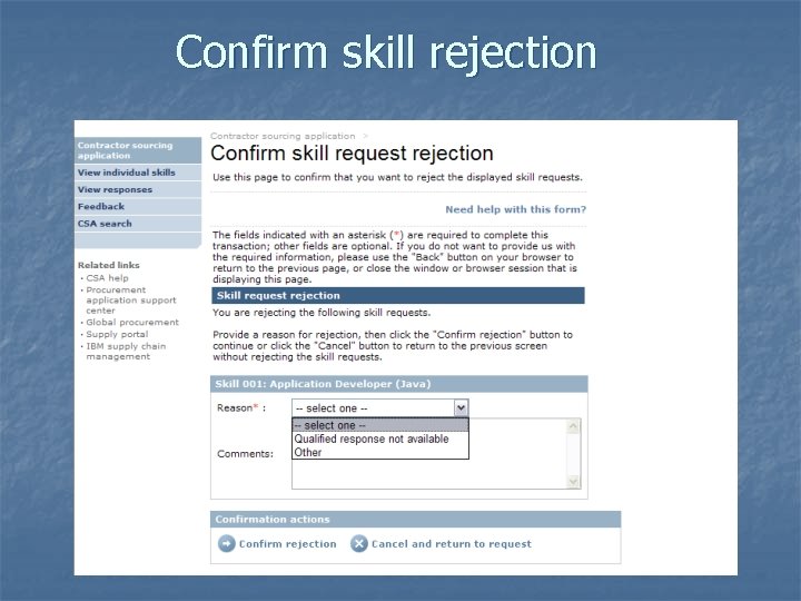 Confirm skill rejection 