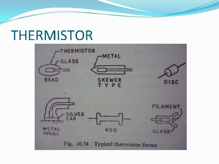 THERMISTOR THERMISTOR
