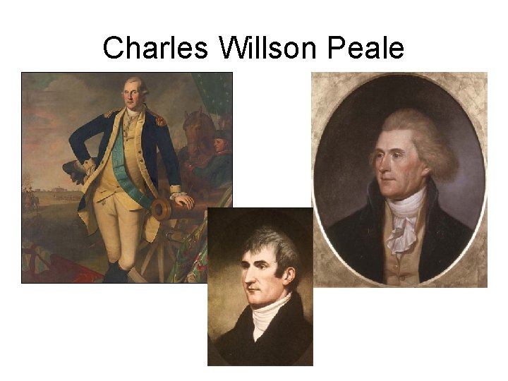 Charles Willson Peale 