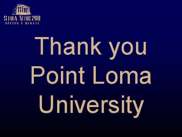Thank you Point Loma University 