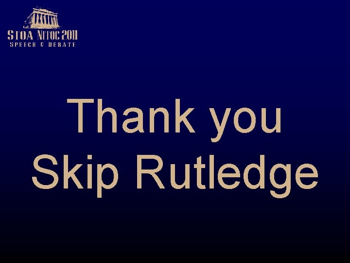 Thank you Skip Rutledge 