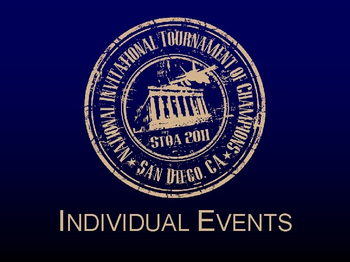 INDIVIDUAL EVENTS 