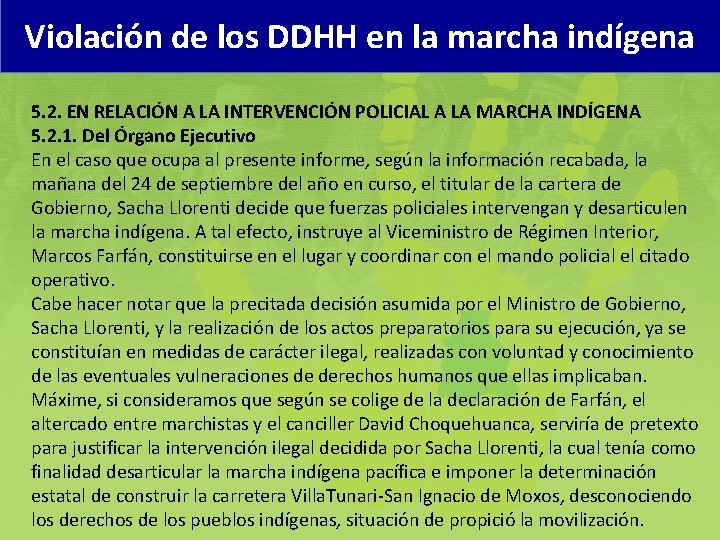 Violacin de los DDHH en la marcha indgena