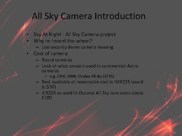 All Sky Camera Introduction • Sky At Night - All Sky Camera project •
