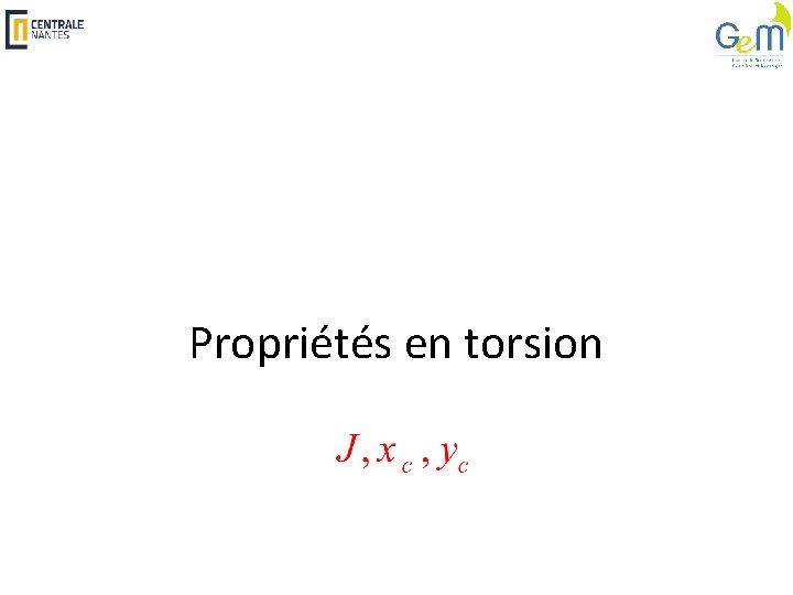 Propriétés en torsion 