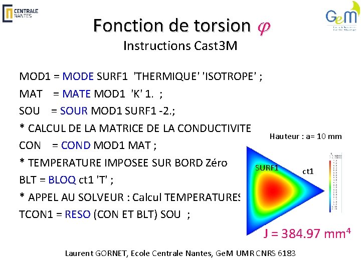 Fonction de torsion j Instructions Cast 3 M MOD 1 = MODE SURF 1