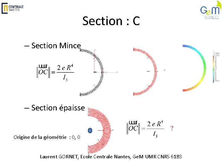 Section : C – Section Mince – Section épaisse Origine de la géométrie :