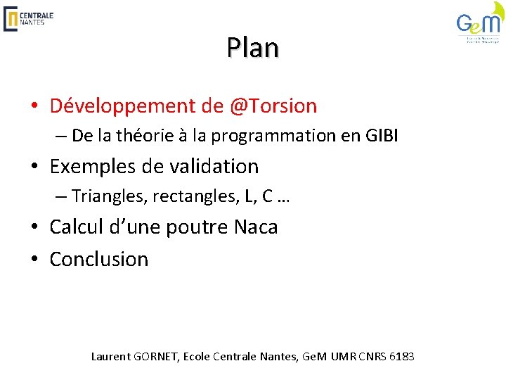 Plan • Développement de @Torsion – De la théorie à la programmation en GIBI