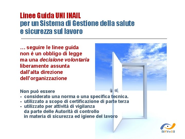 Linee Guida UNI INAIL per un Sistema di Gestione della salute e sicurezza sul