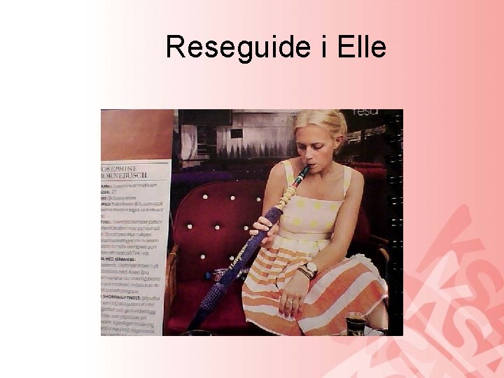 Reseguide i Elle 
