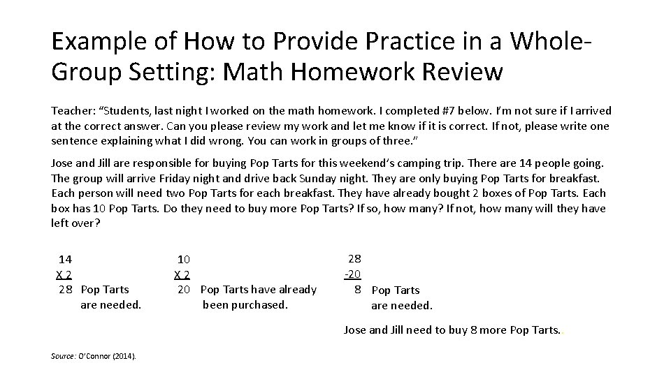 Example of How to Provide Practice in a Whole. Group Setting: Math Homework Review