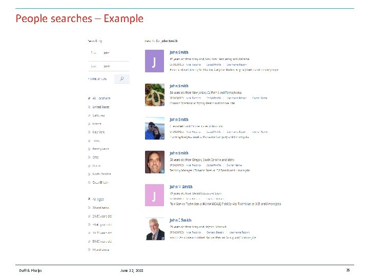 People searches – Example Duff & Phelps June 12, 2018 25 