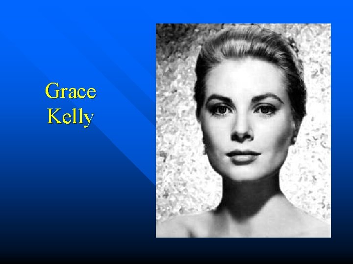 Grace Kelly 