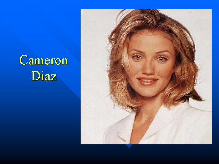 Cameron Diaz 