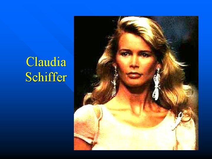 Claudia Schiffer 