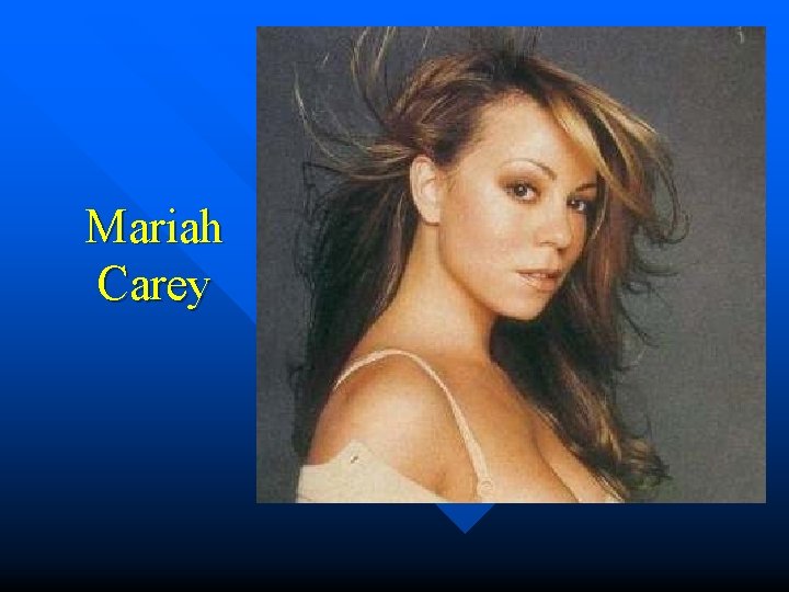 Mariah Carey 
