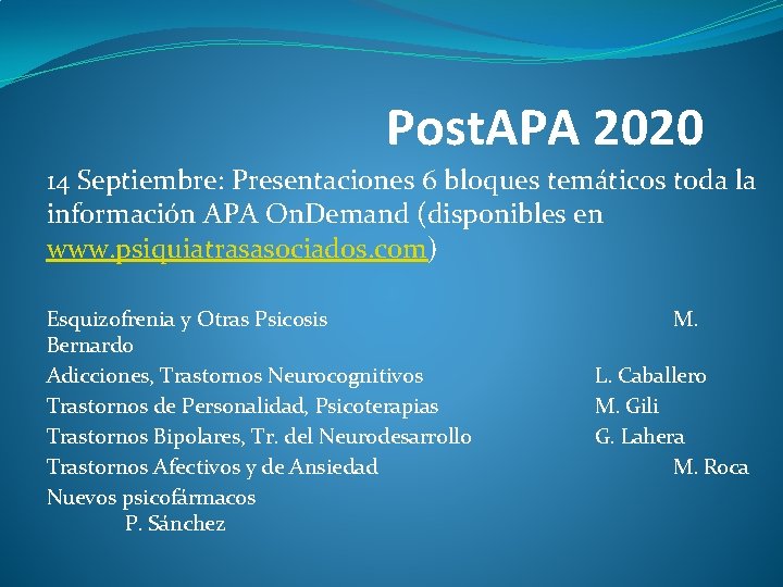 Post. APA 2020 14 Septiembre: Presentaciones 6 bloques temáticos toda la información APA On.