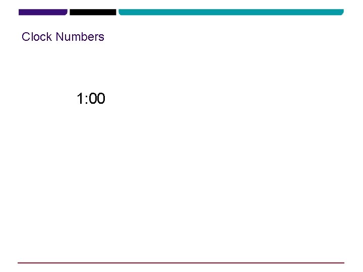 Clock Numbers 1: 00 