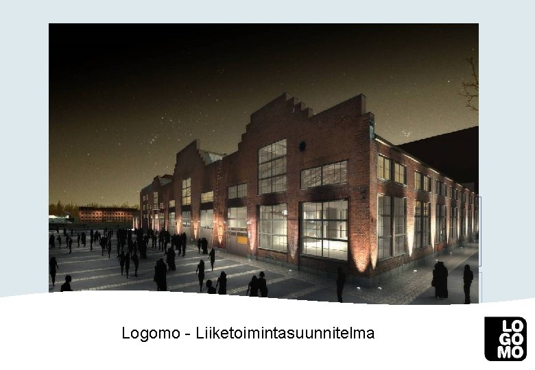 Logomo - Liiketoimintasuunnitelma 