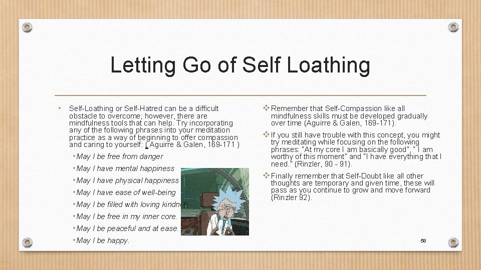 Letting Go of Self Loathing • Self-Loathing or Self-Hatred can be a difficult obstacle
