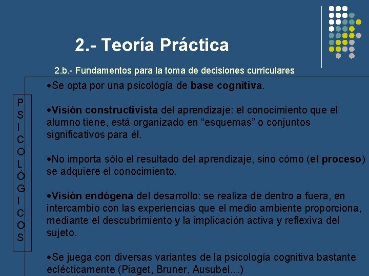 2. - Teoría Práctica 2. b. - Fundamentos para la toma de decisiones curriculares