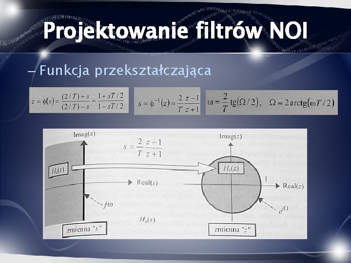 Projektowanie filtrów NOI – Funkcja przekształczająca 