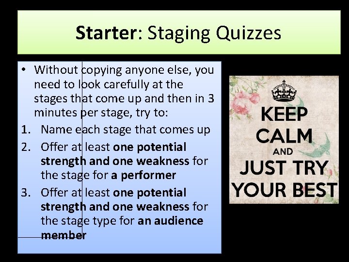 Starter: Staging Quizzes • Without copying anyone else, you need to look carefully at Starter: Staging Quizzes • Without copying anyone else, you need to look carefully at