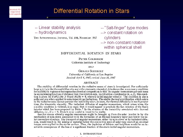 Differential Rotation in Stars -- Linear stability analysis -- hydrodynamics -- “Salt-finger” type modes Differential Rotation in Stars -- Linear stability analysis -- hydrodynamics -- “Salt-finger” type modes