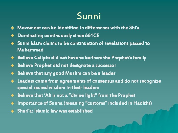 Sunni u u u u u Movement can be identified in differences with the