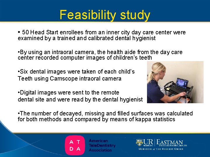 Feasibility study • 50 Head Start enrollees from an inner city day care center