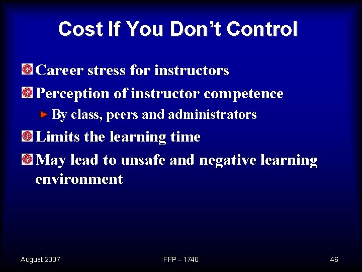 Cost If You Don’t Control Career stress for instructors Perception of instructor competence By