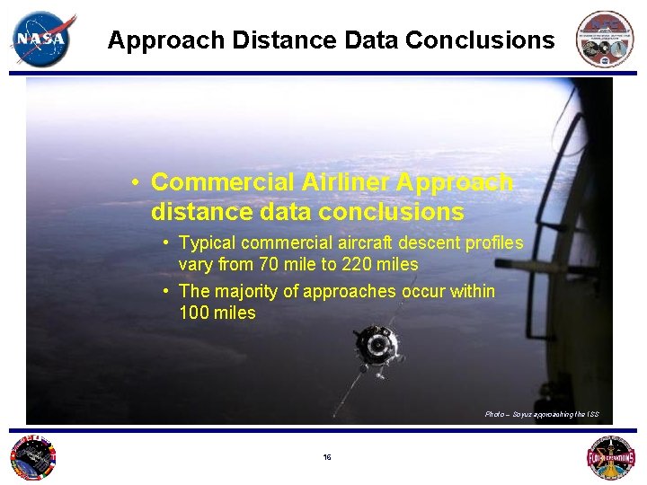 Approach Distance Data Conclusions • Commercial Airliner Approach distance data conclusions • Typical commercial