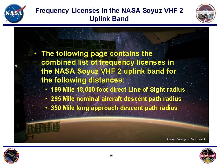 Frequency Licenses in the NASA Soyuz VHF 2 Uplink Band • The following page