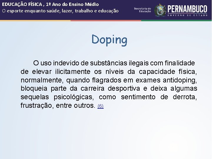 EDUCAÇÃO FÍSICA , 1º Ano do Ensino Médio O esporte enquanto saúde, lazer, trabalho