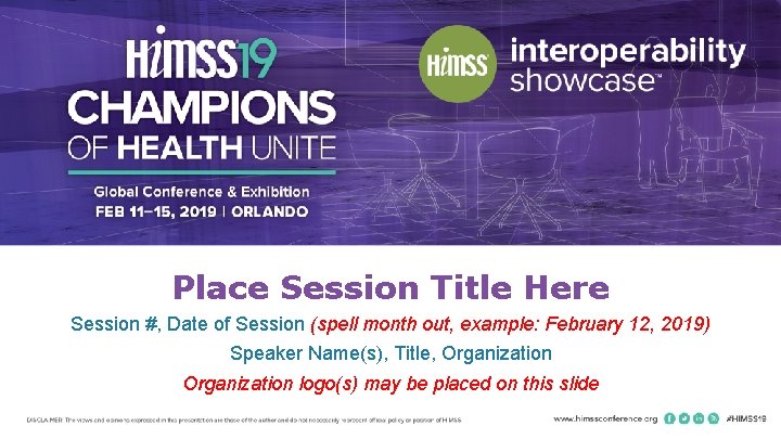 Place Session Title Here Session #, Date of Session (spell month out, example: February