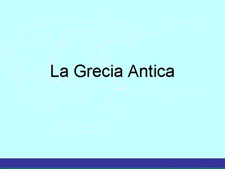 La Grecia Antica – a cura del prof. Marco Migliardi 