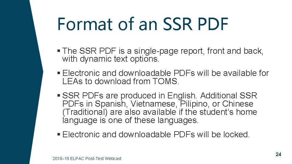 Format of an SSR PDF § The SSR PDF is a single-page report, front