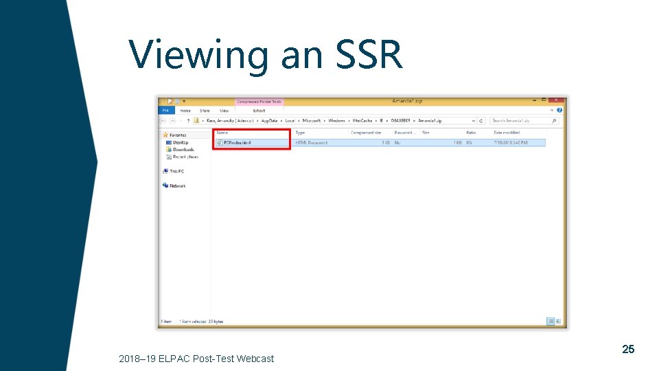 Viewing an SSR 2018– 19 ELPAC Post-Test Webcast 25 