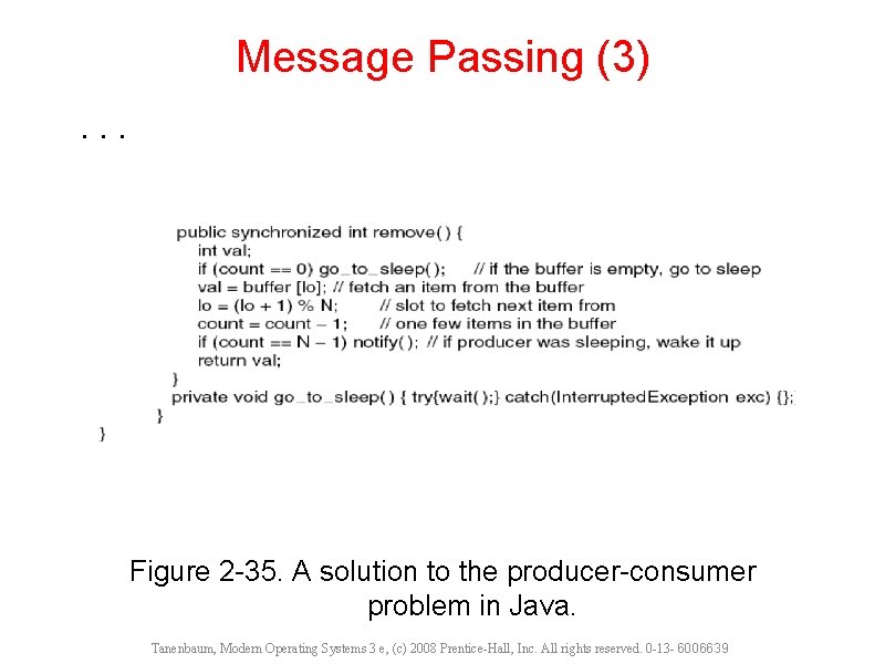 Message Passing (3). . . Figure 2 -35. A solution to the producer-consumer problem