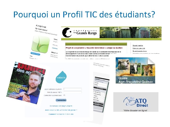 Pourquoi un Profil TIC des étudiants? 