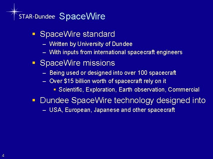 Space. Wire § Space. Wire standard – Written by University of Dundee – With