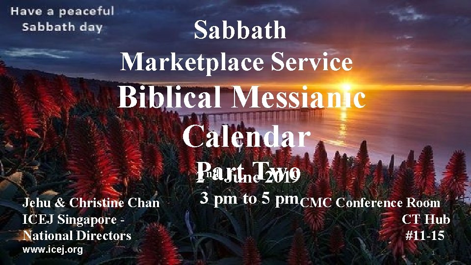 Sabbath Marketplace Service Biblical Messianic Calendar Part 2 nd June. Two 2019 Jehu &