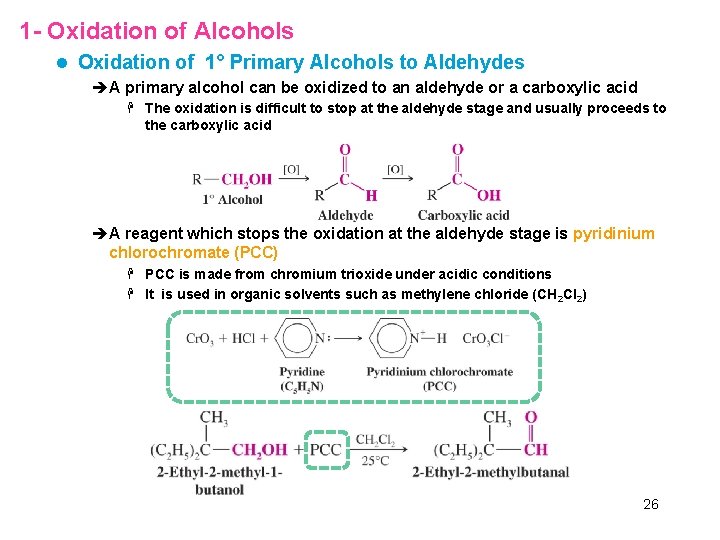 1 - Oxidation of Alcohols l Oxidation of 1° Primary Alcohols to Aldehydes èA