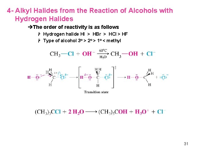 4 - Alkyl Halides from the Reaction of Alcohols with Hydrogen Halides èThe order